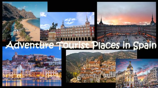 Adventure Tourist Places in Spain